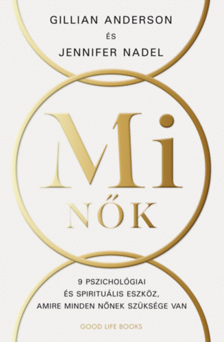 Gillian Anderson, Jennifer Nadel: Mi Nők könyv
