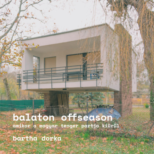 Bartha Dorka: Balaton Offseason könyv