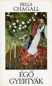 Bella Chagall: Égő gyertyák antikvár