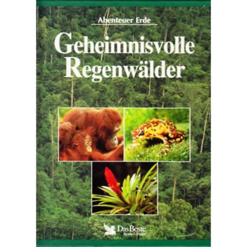 Geheimnisvolle Regenwalder antikvár