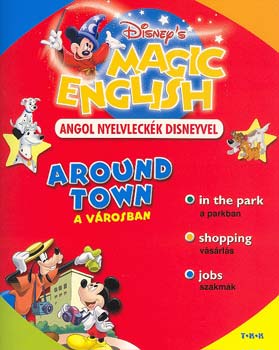 Walt Disney: Around town - a városban (Magic English) antikvár