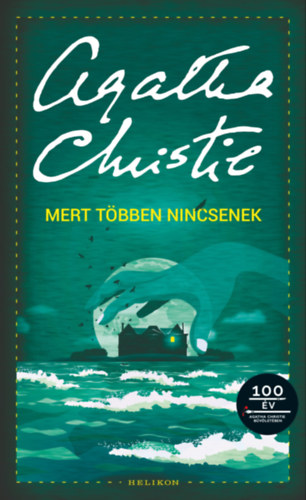 Mert többen nincsenek – Agatha Christie