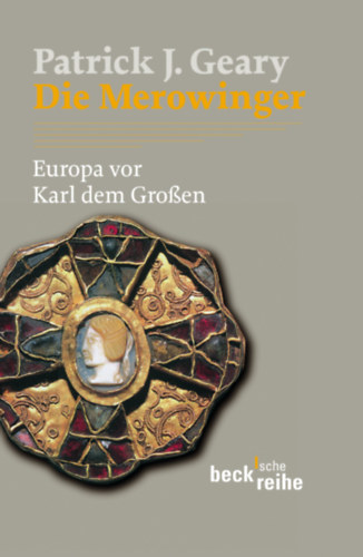 Patrick J. Geary: Die Merowinger antikvár