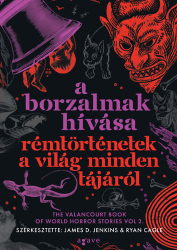 A borzalmak hívása - Rémtörténetek a világ minden tájáról antikvár