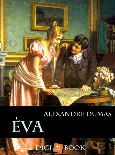 Éva – Alexandre Dumas