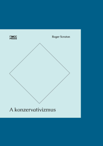 Roger Scruton: A konzervativizmus e-Könyv