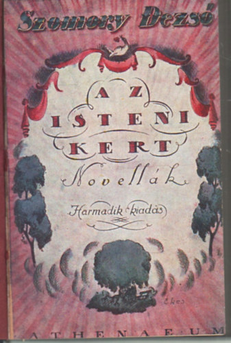 Szomory Dezső: Az isteni kert - novellák antikvár