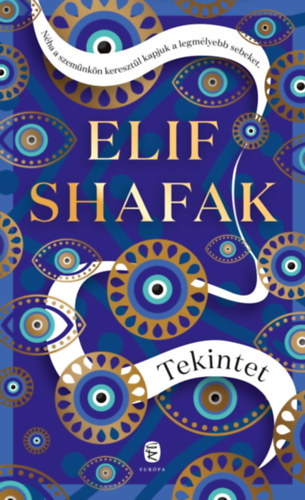 Elif Shafak: Tekintet könyv