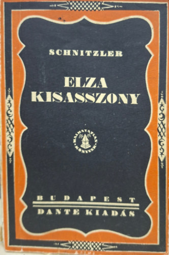 Arthur Schnitzler: Elza kisasszony antikvár