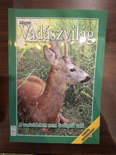 Magyar Vadászvilág 2009/3. szám (2009. április) - I. évfolyam 3. szám antikvár