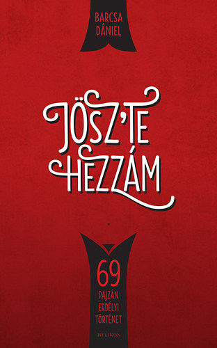 Barcsa Dániel: Jösz'te hezzám! antikvár