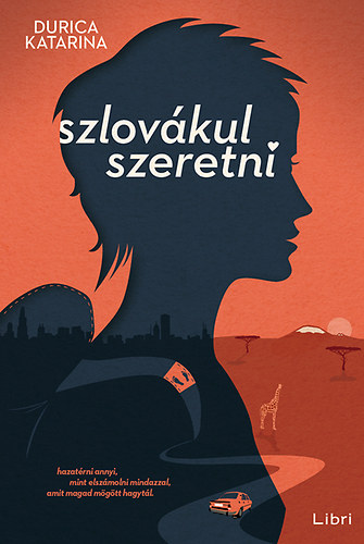 Durica Katarina: Szlovákul szeretni antikvár