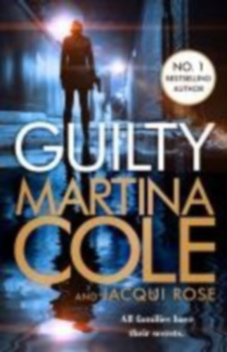 Cole, Martina: Guilty idegen