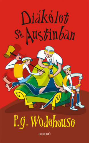 P. G. Wodehouse: Diákélet St. Austinban e-Könyv