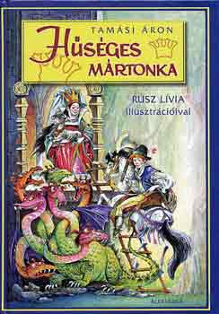 Tamási Áron: Hűséges Mártonka antikvár