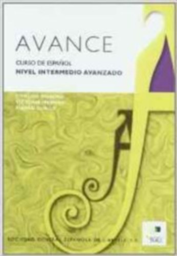 Avance nivel intermedio-avanzado alumno spanyol nyelvkönyv (tankönyv) antikvár