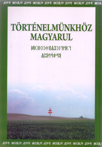 Szondi Miklós: Történelmünkhöz magyarul antikvár