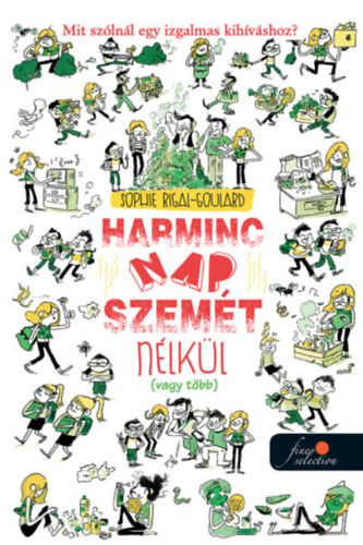 Harminc nap szemét nélkül (vagy több) akciós termékkép 1