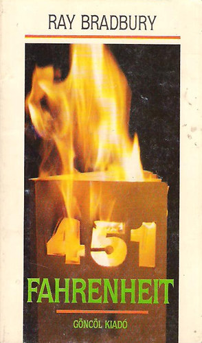 Ray Bradbury: Fahrenheit 451 - A tetovált asszony - Tyrannosaurus rex antikvár