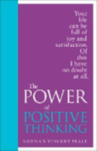 Peale, Norman Vincent: The Power of Positive Thinking. Special Edition idegen