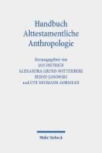 Handbuch Alttestamentliche Anthropologie idegen