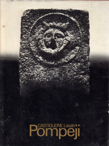 Castiglione László: Pompeji (Castiglione) antikvár