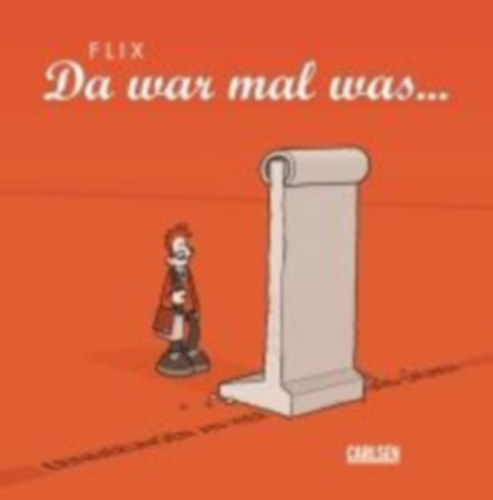 Flix: Da war mal was ... (erweiterte Auflage) idegen