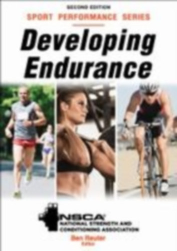 Reuter, Ben - Nsca -National Strength & Conditioning Association: Developing Endurance idegen
