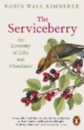 Kimmerer, Robin Wall: The Serviceberry idegen