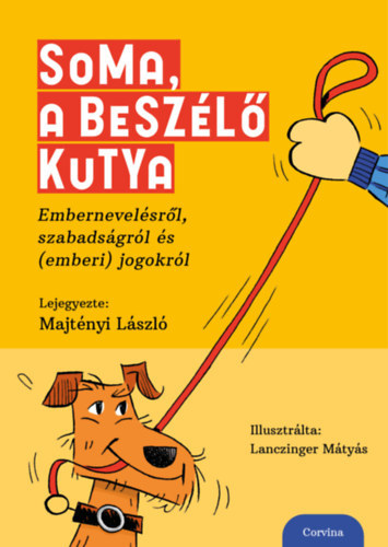 Majtényi László: Soma, a beszélő kutya antikvár