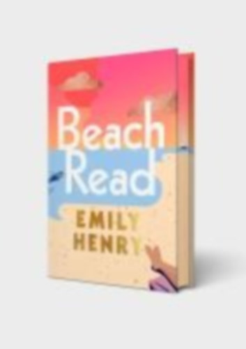 Henry, Emily: Beach Read. Special Edition idegen