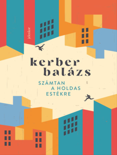 Kerber Balázs: Számtan a holdas estékre e-Könyv