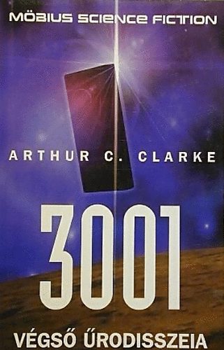 Arthur C. Clarke: 3001. Végső Űrodisszeia antikvár