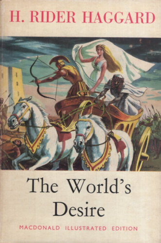 H. Rider Haggard: The World's Desire antikvár