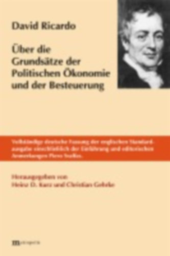 Ricardo, David: Über die Grundsätze der politischen Ökonomie und der Besteuerung idegen