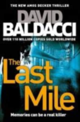 Baldacci, David: The Last Mile idegen