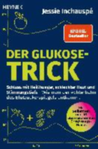 Inchauspé, Jessie: Der Glukose-Trick idegen
