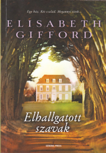 Elisabeth Gifford: Elhallgatott szavak antikvár