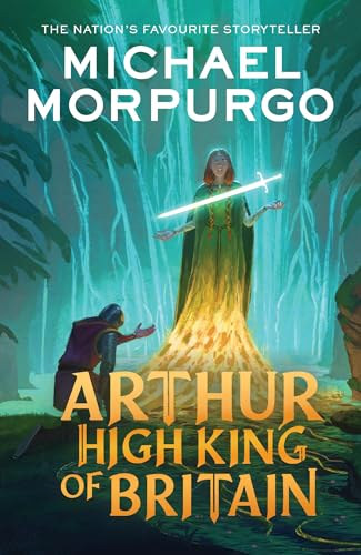 Michael Morpurgo: Arthur High King of Britain antikvár