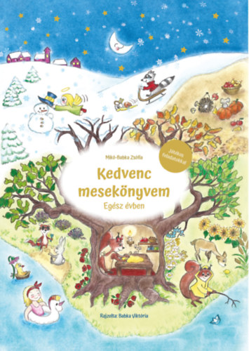 Mikó-Babka Zsófia: Kedvenc mesekönyvem - Egész évben könyv