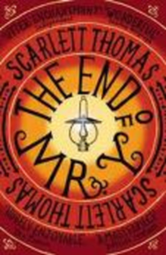 Scarlett Thomas: The End of Mr. Y antikvár