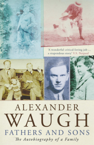 Alexander Waugh: Fathers and sons idegen