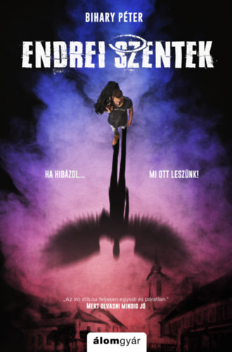 Endrei szentek – Bihary Péter