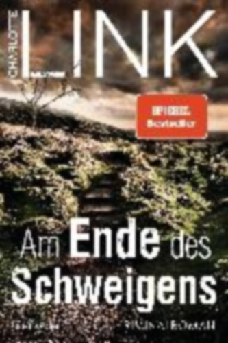 Link, Charlotte: Am Ende des Schweigens idegen