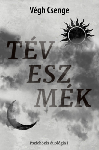 Végh Csenge: Téveszmék e-Könyv