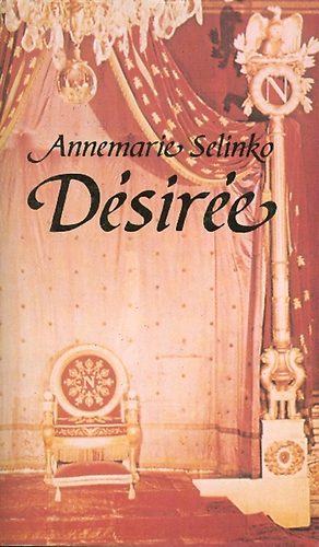 Annemarie. Selinko: Désirée antikvár