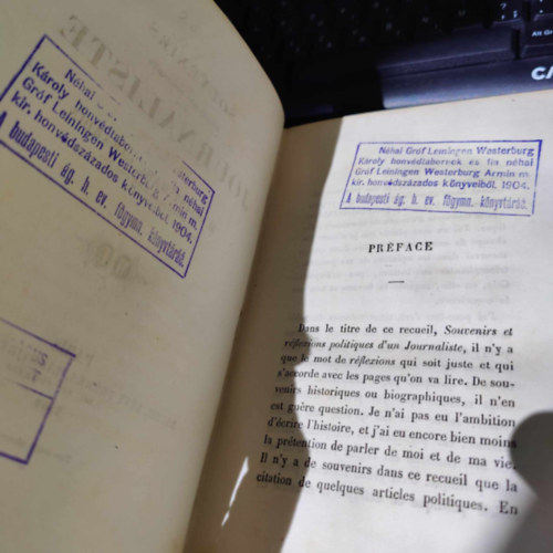 Saint Marc Girardin: Souvenirs et réflexions politiques d'un journaliste (Néhai Leiningen-Westerburg Károly gróf honvédtábornok és fia néhai Gróf Leiningen-Westerburg Ármin m. kir. honvédszázados könyveiből, 1904!) antikvár