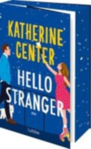 Center, Katherine: Hello Stranger idegen