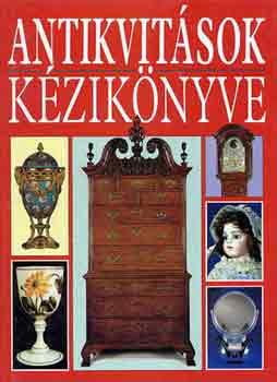 Judith és Martin Miller: Antikvitások kézikönyve antikvár