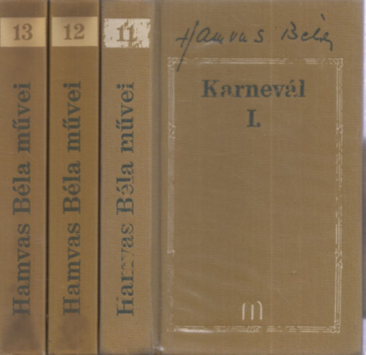 Hamvas Béla: Karnevál I-III. (Hamvas Béla Művei 11-13.) antikvár